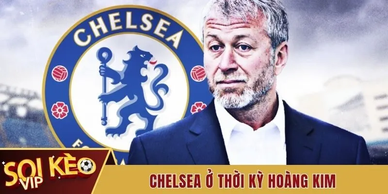 Clb Chelsea - Mọi Thông Tin Cơ Bản Cần Biết Về Câu Lạc Bộ 2 Chelsea ở thời kỳ hoàng kim