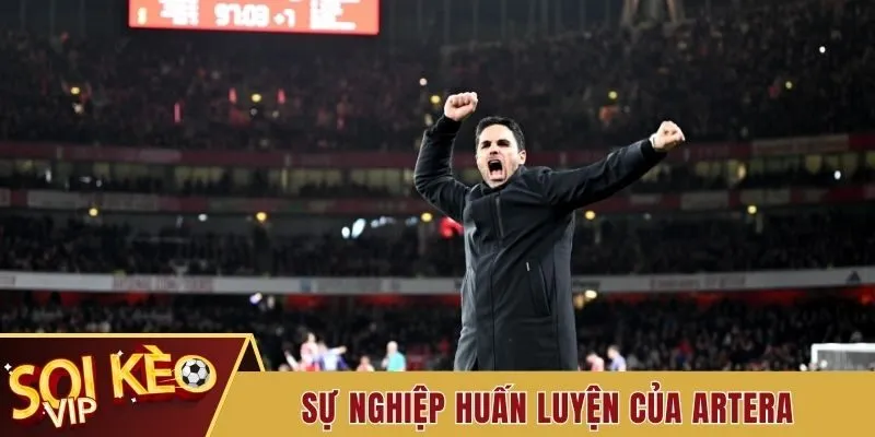 Tiểu Sử HLV Arteta - Người Thầy Tài Năng Của CLB Arsenal 3 Sự nghiệp huấn luyện của Artera